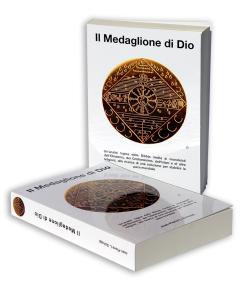 IL MEDAGLIONE DI DIO (456 pagine)